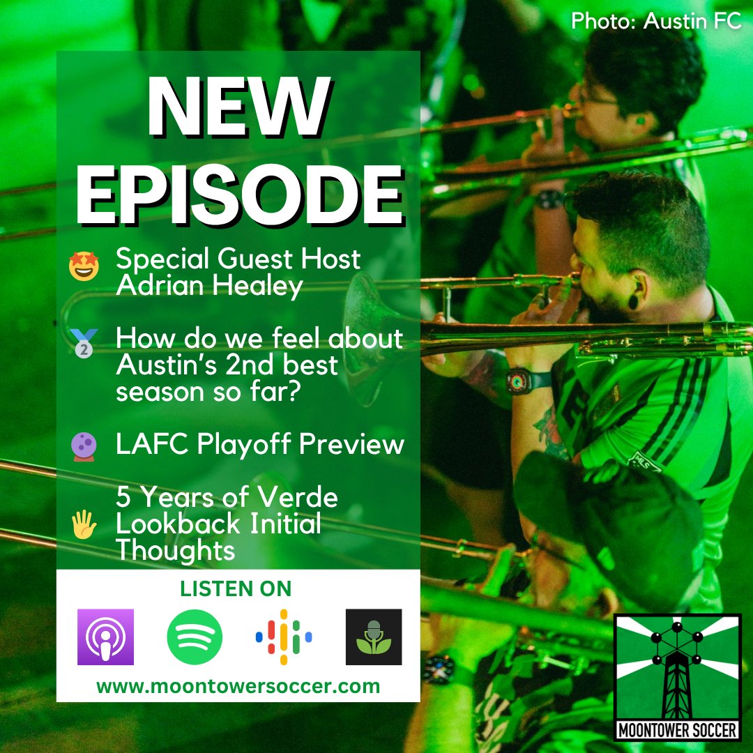 🚨New Episode🚨

🤩 Special Guest Host Adrian Healey
🥈 How do we feel about Austin’s 2nd-best season so far?
🔮 LAFC Playoff Preview
🖐️ 5 Years of Verde Lookback Initial Thoughts
➕ More #austinfc news

📸: <a href="/AustinFC/">Austin FC</a>

Listen to the full episode at moontowersoccer.com/special-guest-…