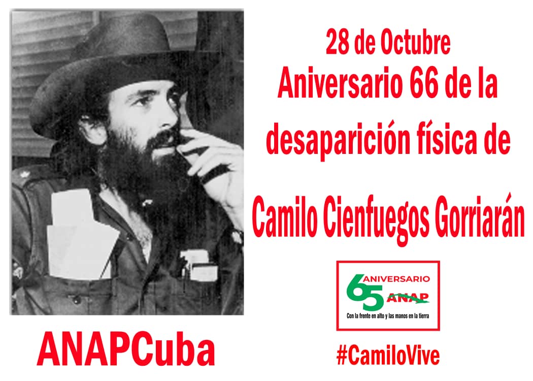 Asociación Nacional de Agricultores Pequeños (@anap_cuba) on Twitter photo #CamiloVive Muchas virtudes tenía Camilo; pero entre ellas sobresalían su Fidel a la Patria, a la Revolución y a Fidel.
#ANAPCuba 
#65AñosANAP #CamiloVive Muchas virtudes tenía Camilo; pero entre ellas sobresalían su Fidel a la Patria, a la Revolución y a Fidel.
#ANAPCuba 
#65AñosANAP