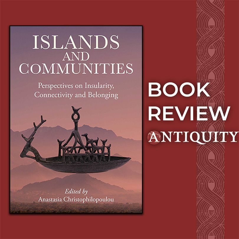 AntiquityJ's tweet photo. 📕 #BookReview

Anastasia Christophilopoulou (ed.)'s 'Islands and communities: perspectives on insularity, connectivity, and belonging' explores island communities in the Mediterranean to re-evaluate concepts of insularity, connectivity &amp; mobility 1/2

(£) https://t.co/bZow8QoWPL https://t.co/vQ6R97Lxwg