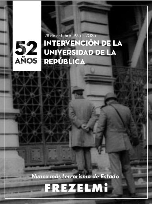 52 AÑOS DE LA INTERVENCIÓN DE LA UNIVERSIDAD DE LA REPÚBLICA

El 28 de octubre de 1973 la Universidad de la República fue intervenida.

En un contexto marcado por graves y sistemáticas violaciones a los derechos humanos, la vida democrática dentro de la UdelaR fue fuertemente