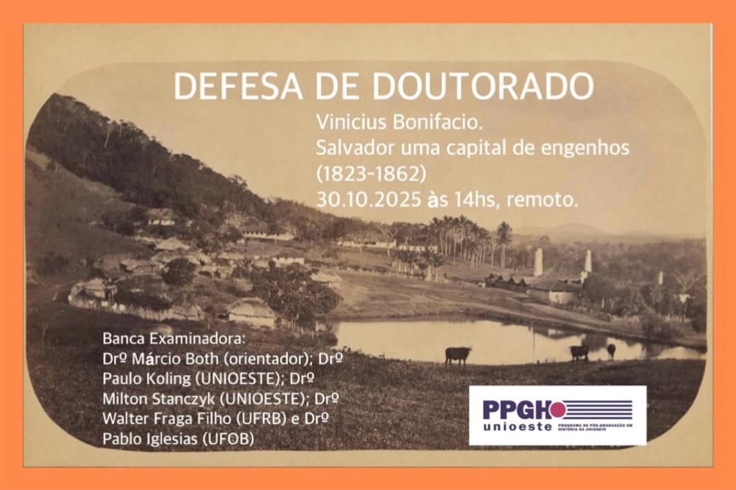 Defesa de doutorado pelo PPGH - <a href="/Unioesteoficial/">Unioeste</a> , realizada de forma remota via Google Meet.
Interessados em acompanhar podem entrar em contato comigo para obter o link de acesso.

Título:
Salvador uma capital de engenhos (1823-1862)