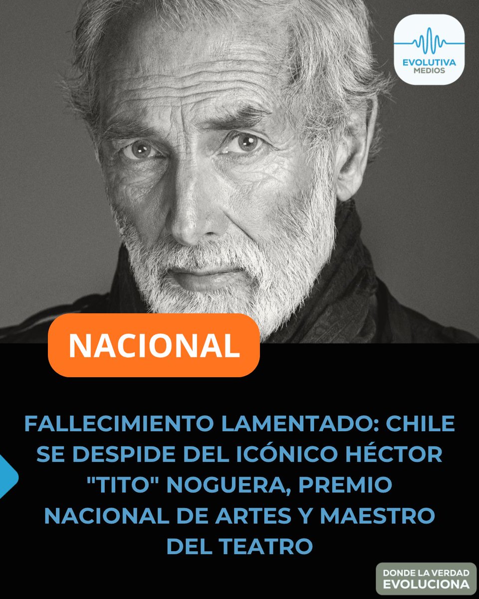 #Nacional
#sucupira
AHORA| A los 88 años fallece el reconocido actor y Premio nacional de Las Artes Héctor Noguera.
