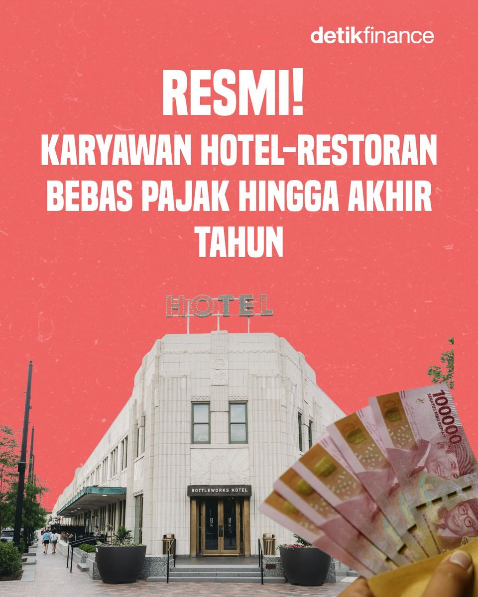 detikfinance's tweet image. Resmi nih! ⁣
⁣
Mulai Oktober–Desember 2025, pegawai di sektor pariwisata seperti hotel, restoran, dan event organizer akan menerima gaji utuh tanpa potongan PPh 21 karena pajaknya ditanggung pemerintah. ⁣
⁣
&amp;gt;&amp;gt; dtk.id/NUwoiZ

#bebaspajak #pajak #pengumuman
