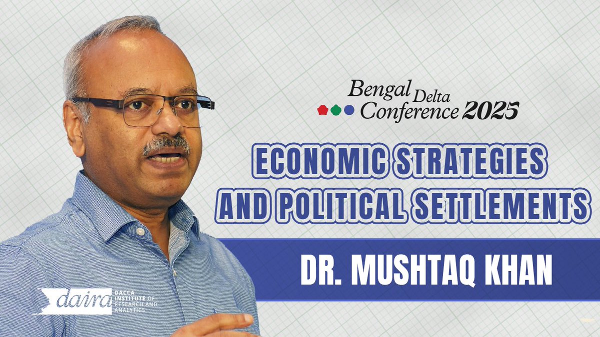 Dr. Mushtaq Khan explains how Bangladesh’s growth depends on its political settlements, stressing that real reform must fit power realities to ensure inclusive and accountable development. 

🔗 youtu.be/k3u0l_dbPDo

#BDC2025 #daira #BangladeshEconomy #PoliticalSettlements