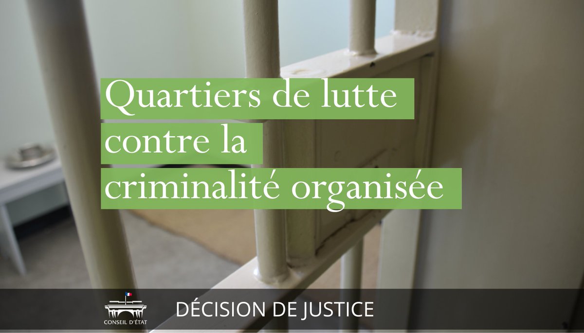Conseil_Etat's tweet photo. ⚖️ Prisons : les quartiers de lutte contre la criminalité organisée sont légaux

➡️ Lire la décision : https://t.co/NF1zxSjDUJ https://t.co/bpwXY3dM7F