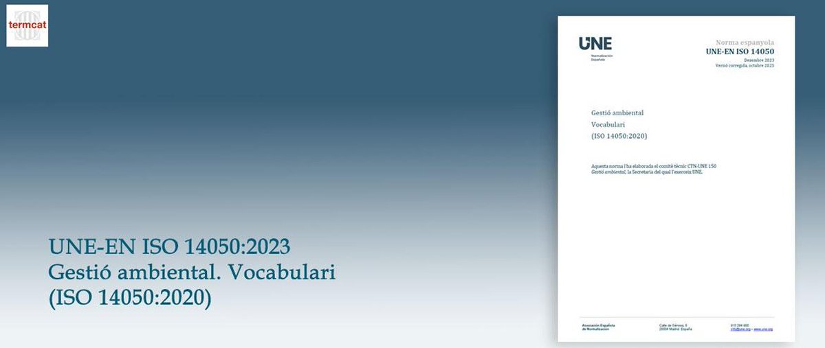 Nou impuls per al català tècnic! 📘

✍ El <a href="/termcat/">Termcat</a> publica en català la norma de Gestió ambiental. 

🔹354 termes sobre sostenibilitat i medi ambient.

👉Més de 50 normes UNE-ISO ja disponibles en català! 

Si vols saber-ne més: termcat.cat/ca/actualitat/…