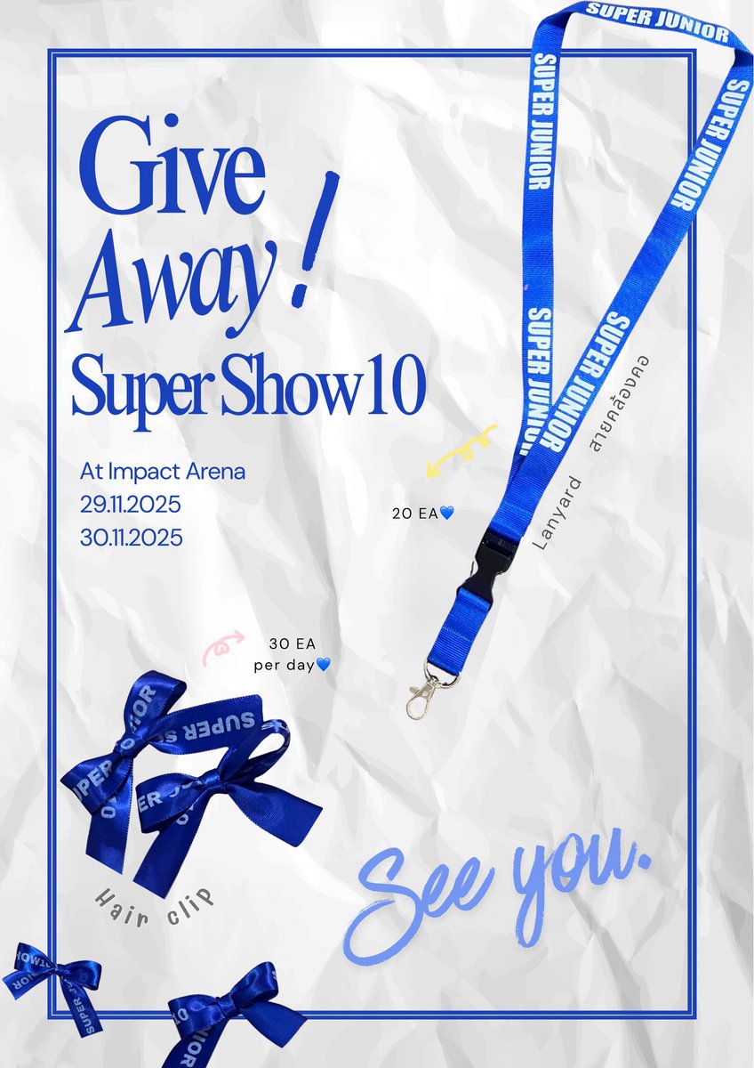 piyathidaa_p's tweet photo. 🎁Give Away SS10 in BKK

 -โบว์ติดผม  
 - สายคล้องคอ 

เจอกันที่คอนน้าาาาา💙
คอนแรกของเรา มีกอว. เล็กๆน้อยๆไปแจก ไม่รู้เพื่อนๆจะชอบไหม แต่เราตั้งใจทำมากๆ🤣🤣  มารับกันเยอะๆน้าา 💙🥰

📆29-30 พย ทั้ง2 วันเลยย

See you🎀

#SUPERSHOW10inBKK #SS10inBKK 
#superjunior https://t.co/oXhYoT1LH4