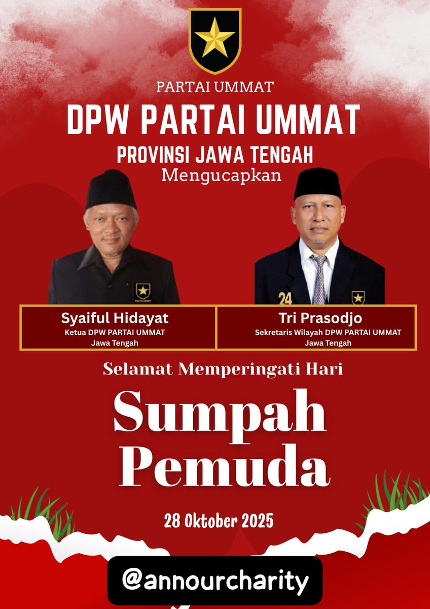 BISMILLAHIRRAHMAANIRRAHIIM DPW PARTAI UMMAT JAWA TENGAH MENGUCAPKAN SELAMAT HARI SUMPAH PEMUDA KE 97 TAHUN.
Cc. Yth.Ketua Majelis Syuro PARTAI UMMAT Ayahnda Prof.Dr. HM Amien Rais &amp; Ketua Umum PARTAI UMMAT Dr. Ing Ridho Rahmadi <a href="/RidhoRahmadi85/">Ridho Rahmadi</a> MSc. 🙏🏻☝🏻⭐️