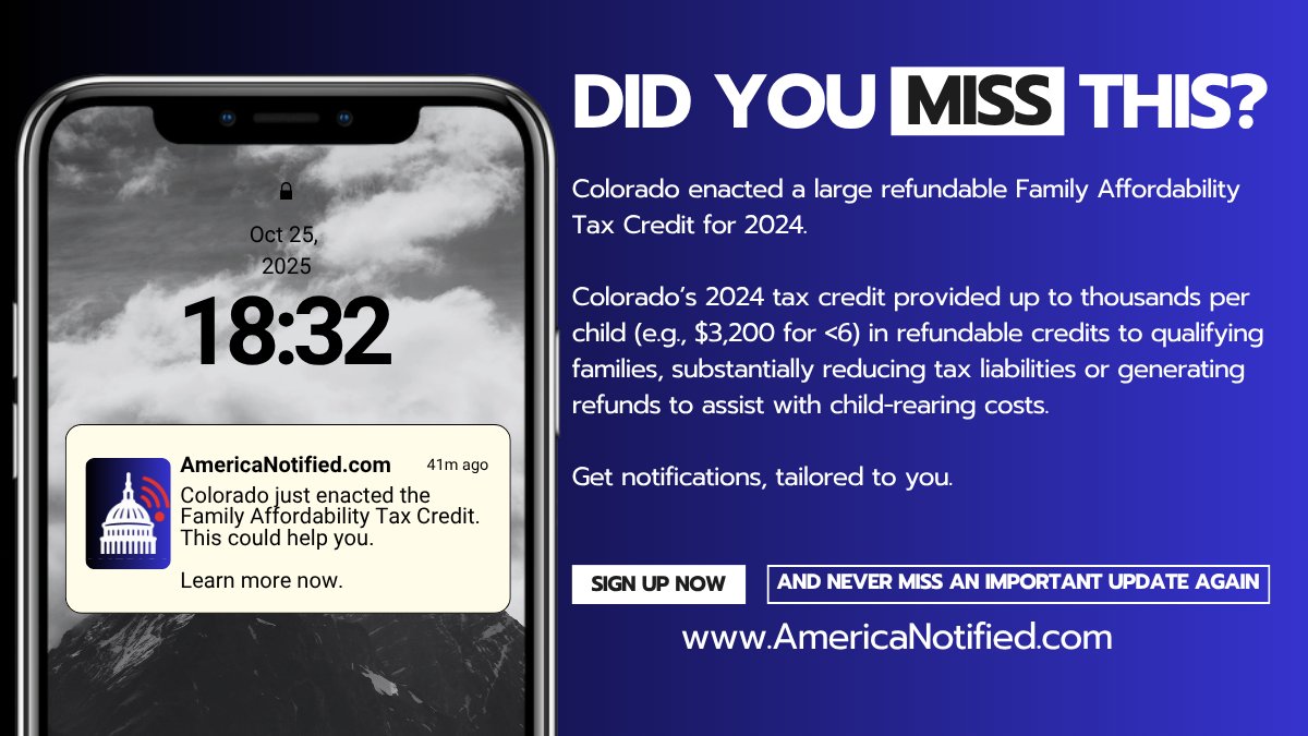 AmericaNotified's tweet image. Did you miss this? 

Colorado’s new Family Affordability Tax Credit just made raising kids a little easier. 🍼💰

Get notified of these changes by signing up for early access - at AmericaNotified.com

#Colorado #TaxCredit #PersonalFinance