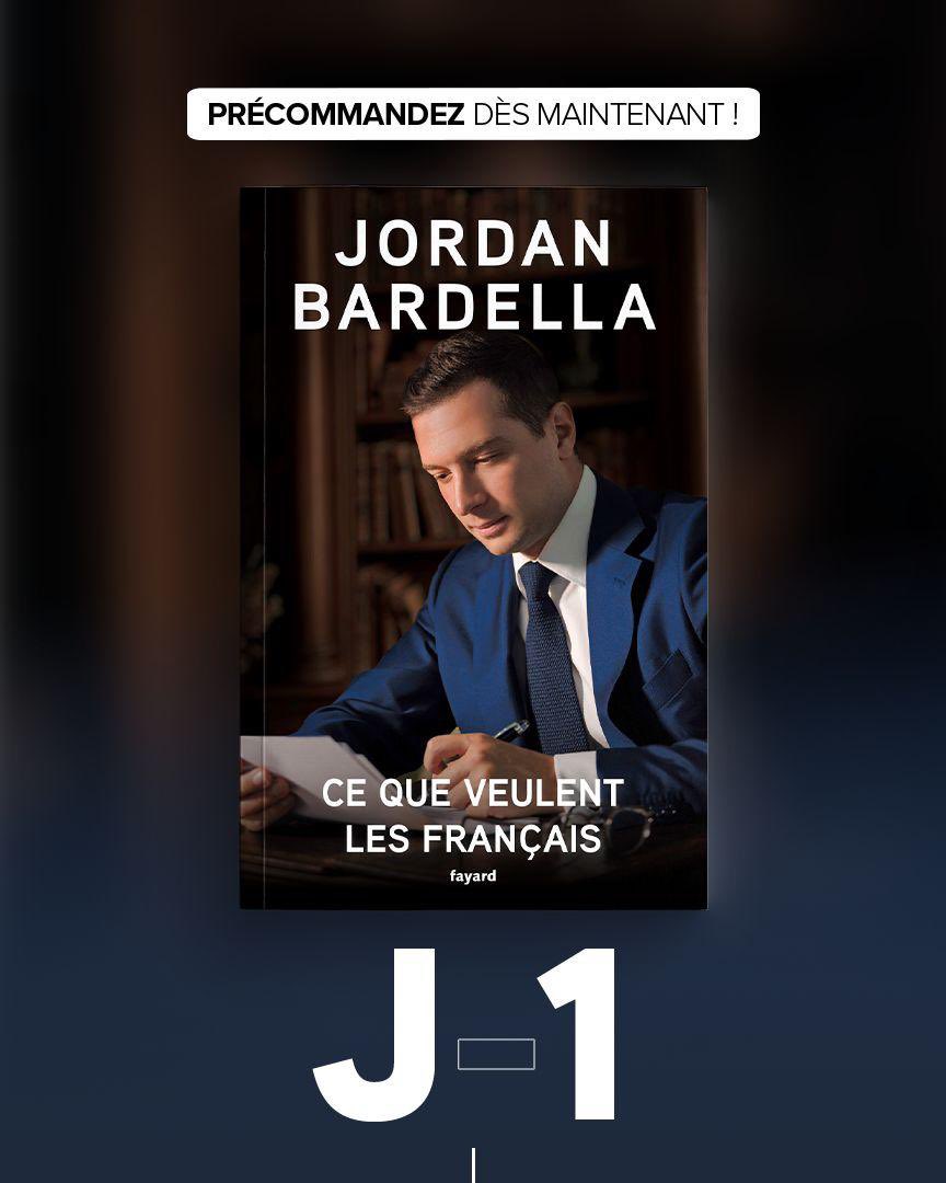 🇫🇷 J-1 avant la sortie de « Ce que veulent les Français », le nouveau livre de Jordan Bardella !

📖 Précommande disponible : amzn.eu/d/e35gOMp