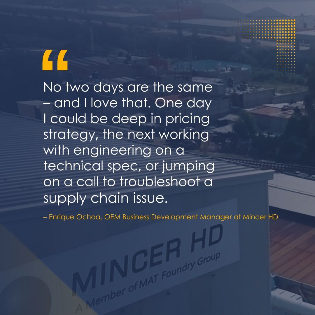 MATFoundryGroup's tweet image. As OEM Business Development Manager at Mincer HD, Enrique Ochoa thrives on variety, collaboration and driving innovation in the automotive sector.

Read Enrique’s full spotlight: matfoundrygroup.com/news/employee-… 

#EmployeeSpotlight #CareerJourney
