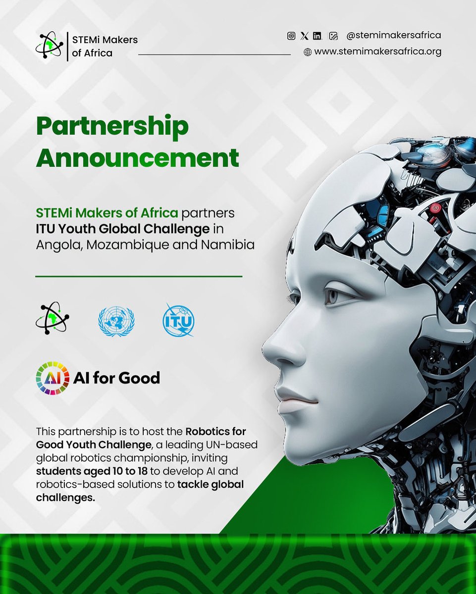 STEMiAfrica's tweet image. IT’S OFFICIAL! 🇺🇳🇳🇦🇦🇴🇲🇿

STEMi Makers of Africa is proud to announce that we are the national organizers of the ITU Robotics for Good Youth Challenge 2025-2026 🥳 in Namibia 🇳🇦, Mozambique 🇲🇿 and Angola 🇦🇴.

The Robotics for Good Youth Challenge, a leading UN-based global…