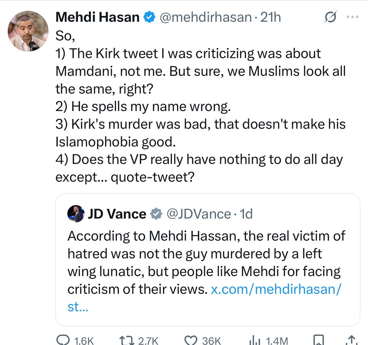 دُنیا کے طاقتورترین ملک کا نائب صدر ایک صحافی سے شکائیت کررہا ہے۔ بحث کررہا ہے۔ تنقید کررہا ہے 

مگر اُس کا کچھ نہیں بگاڑ سکتا۔ 

اگر یہی پاکستان ہوتا تو مہدی حسن کا کیا حال ہوتا۔