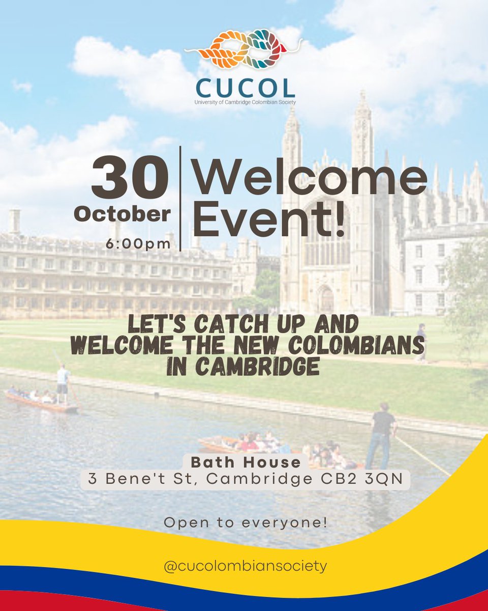 CUColombianSoc's tweet photo. 🇨🇴 ¡Bienvenidos!

Join us for a relaxed and cheerful evening to welcome all our new colombianos in Cambridge and reconnect with familiar faces — with good vibes and a few drinks at the pub! 🍻

📅 Thursday, 30 October, 6:00 p.m.
📍 The Bath House Pub

Everyone is welcome! 🥳 https://t.co/ljLrzcdPel