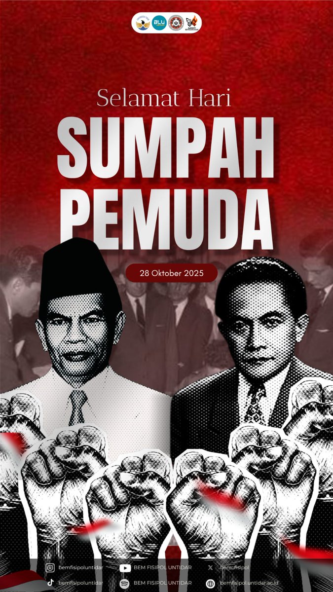 ⚖️ [HARI SUMPAH PEMUDA, 28 OKTOBER 2025] ⚖️

Hari ini kita mengenang satu tekad besar yang menyatukan seluruh pemuda Indonesia dalam semangat perjuangan dan kebangsaan. 

#UNTIDAR
#BEMFISIPOL2025
#KabinetRevolusiAksi