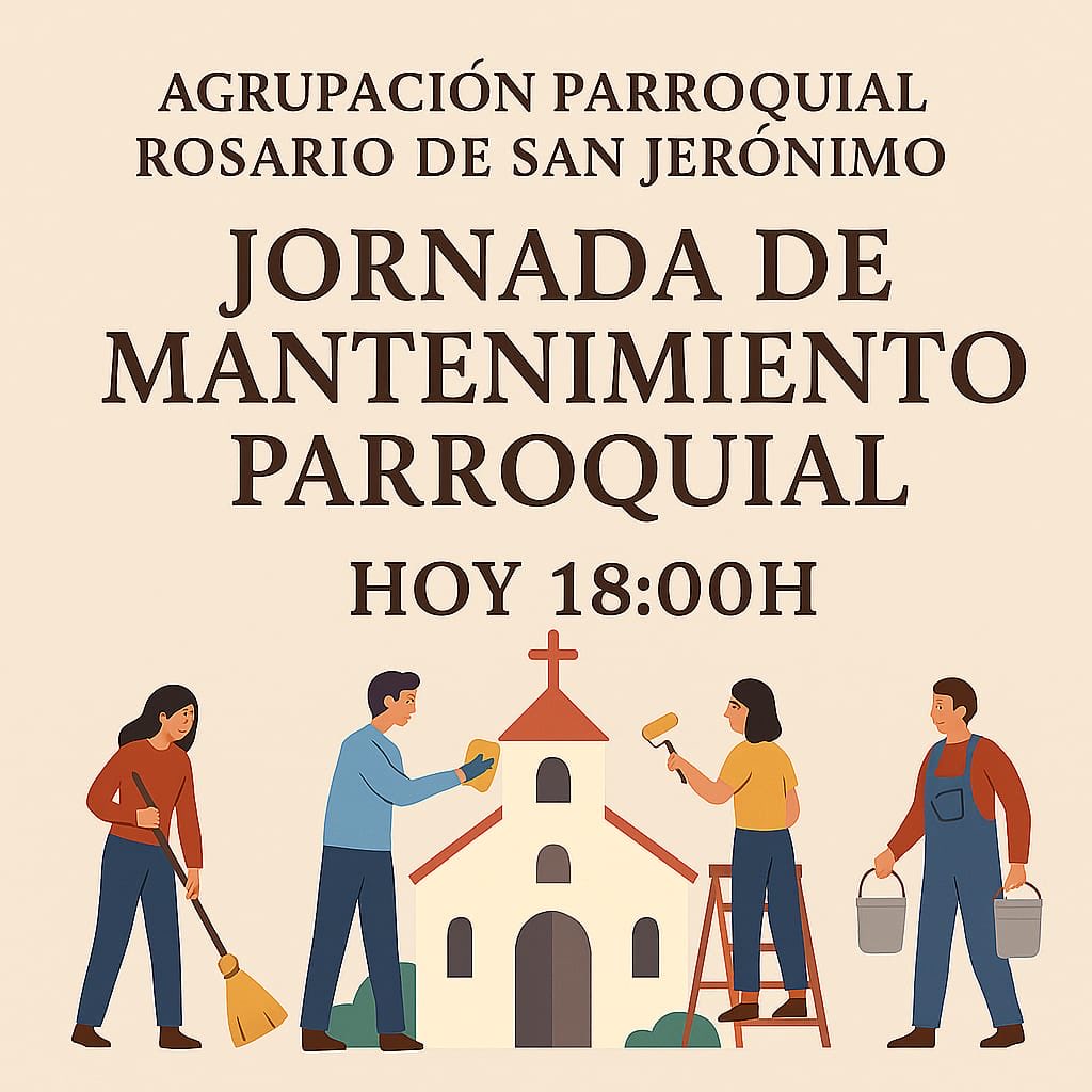 PARROQUIA| Continuamos hoy con las tareas de mantenimiento de nuestra Parroquia.
¡Te esperamos!

⏰ 18:00h.
📍 Parroquia Nuestra Señora del Rosario

#RosariodeSanJerónimo