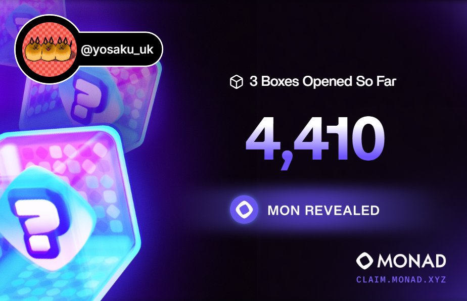 MONAD BOXES 🎁 
thx!! 🥰