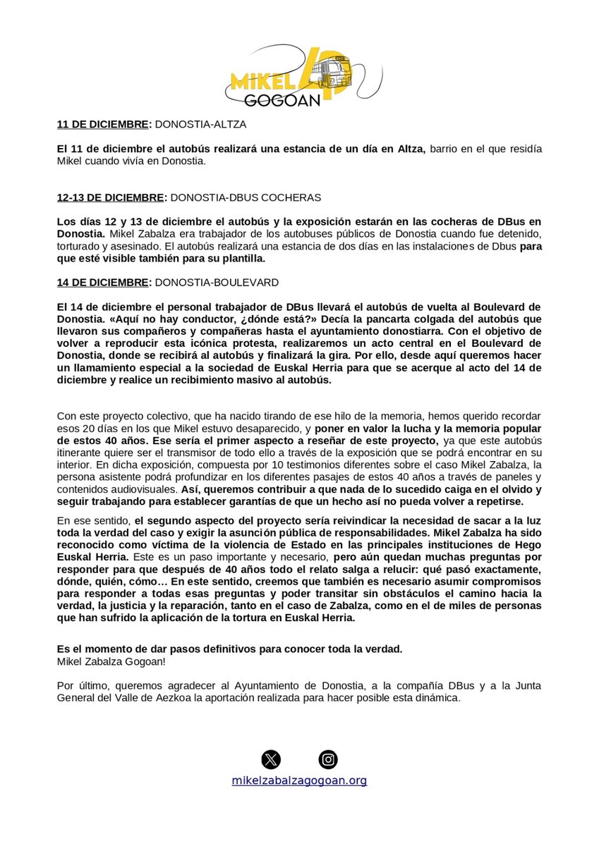 🎤 Hoy nos hemos reunido en Donostia para ahondar en la dinámica itinerante que recordará el caso Mikel Zabalza, la cual partirá el 26 de Noviembre de Donosti y tras recorrer Aezkoa, Erroibar, Auritz, Agoitz, Iruñea, Bortziriak y Altza finalizará con un acto el 14 de Diciembre.