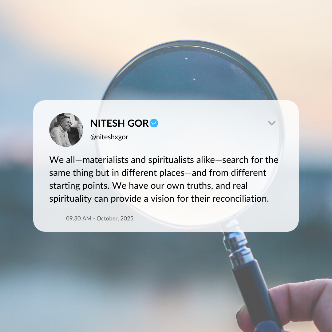 👇🏽 What does this mean to you? I’d love to hear your take.

#spirituality #truth #search #niteshgor