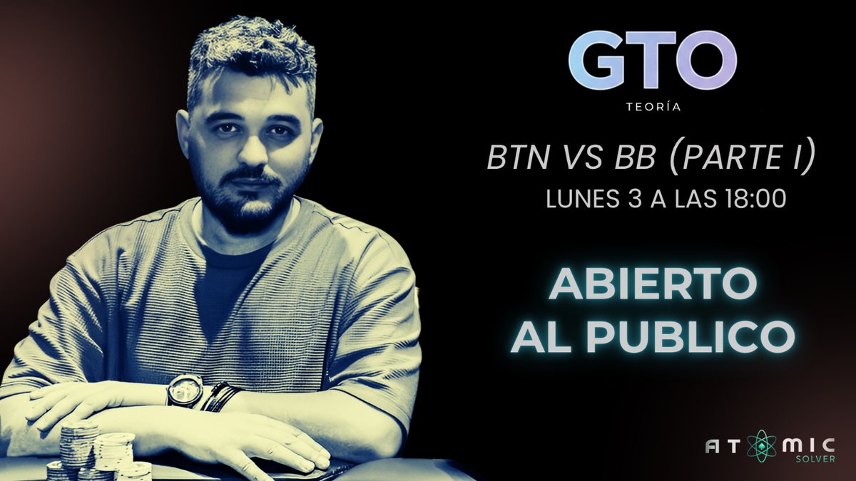 AtomicSolver's tweet image. 📌  Para celebrar el próximo lanzamiento de Atomic 2.0, ¡queremos invitaros a una clase GRATUITA!

Este Lunes 3 a las 18:00 (hora de España), tendremos una clase de TEORÍA GTO que estará ABIERTA A TODO EL PÚBLICO. 

No os lo perdaís 👇

discord.gg/atomicsolver