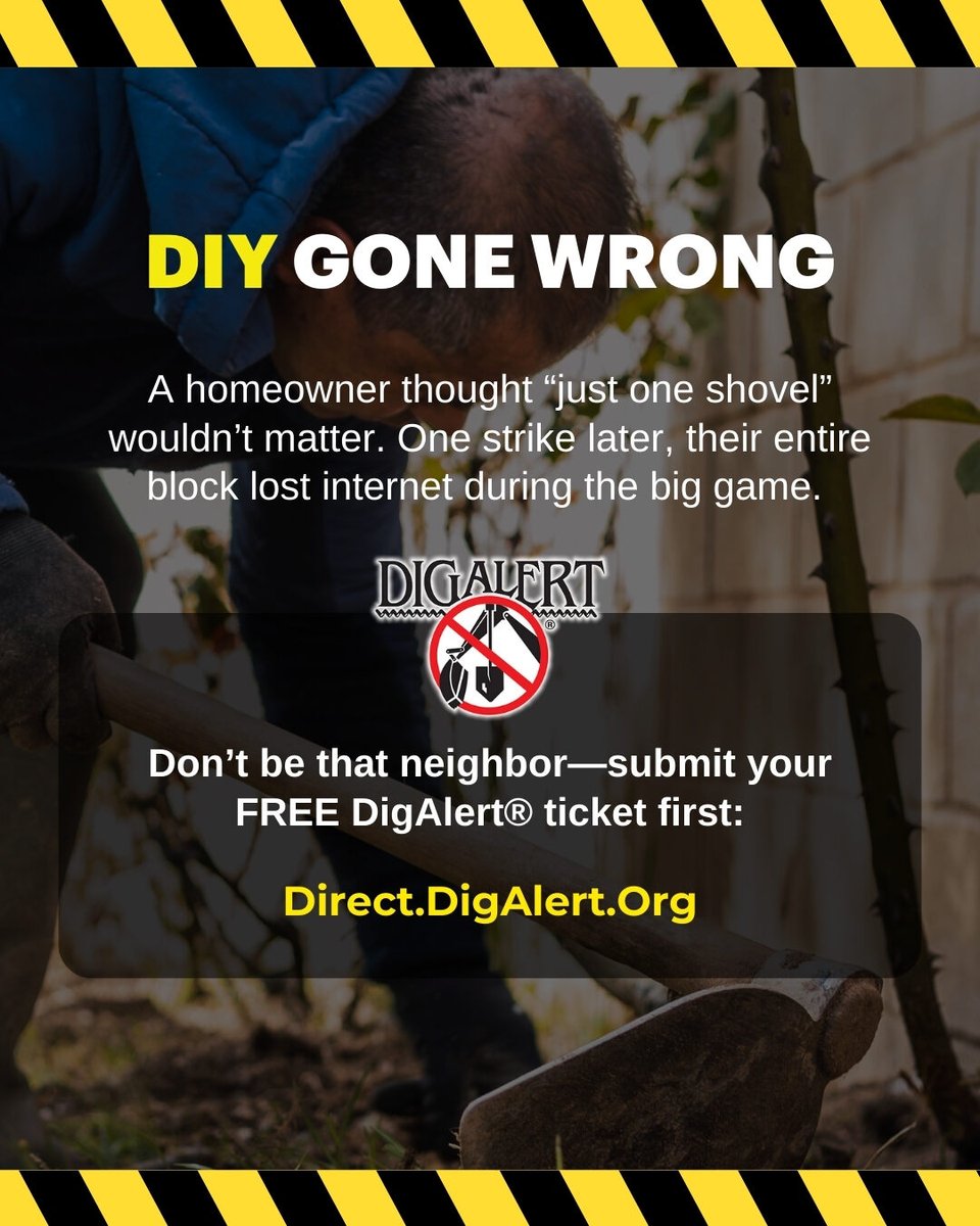 DigAlert's tweet image. DIY Gone Wrong:
A homeowner thought “just one shovel” wouldn’t matter. One strike later, their entire block lost internet during the big game. 📺❌
Don’t be that neighbor—submit your FREE DigAlert® ticket first: direct.digalert.org
#FunnyButTrue #NeighborhoodSafety…