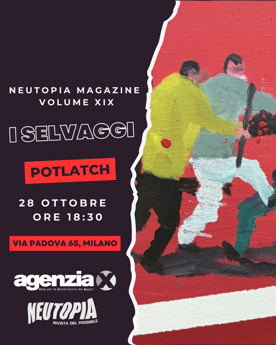 Questa sera, alle 18:30, presentiamo I SELVAGGI (<a href="/AgenziaX/">Agenzia X Edizioni</a>), alla Libreria Potlatch di Milano!

🧑🏾‍🚀 fb.me/e/3UzmNBGoZ

#Neutopia #VolXIX #ISELVAGGI #Agenziax #Presentazione #Milano #Potlatch #28Ottobre