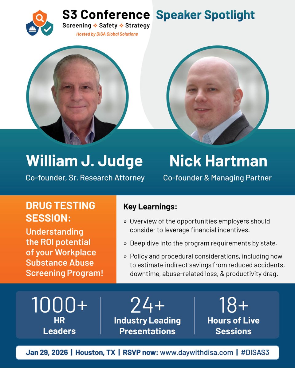 DISAGlobal's tweet image. 🌟 Today&apos;s 2026 Screening, Safety, and Strategy (S3) Conference speaker spotlight is on William J. Judge and Nick Hartman!

➡ RSVP here tinyurl.com/bdhwnn6w to attend their #DISAS3 #DrugTesting Session. 🧪

#EmployeeScreening #EmployeeSafety #HRStrategy #ContinuingEducation