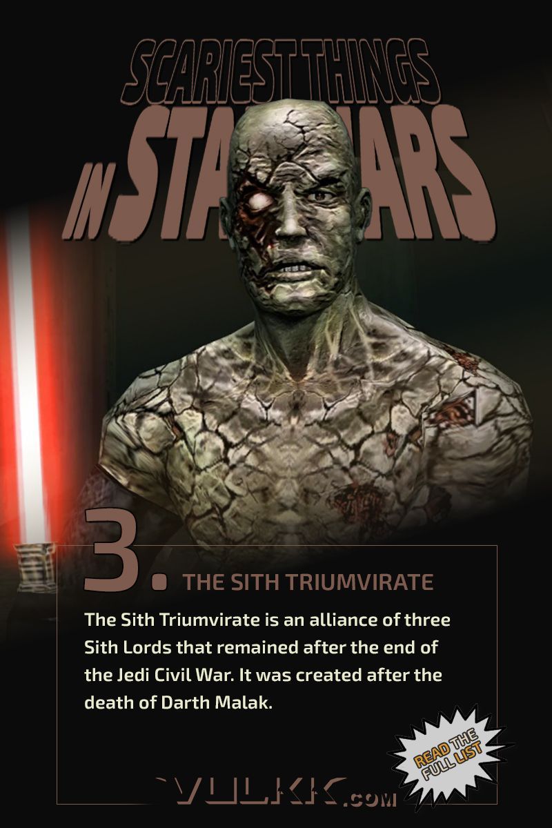 The scariest things in #StarWars

3️⃣ Betrayal, Hunger, and Pain 
The Sith Triumvirate is an alliance of three Sith Lords that remained after the end of the Jedi Civil War.
Darth Sion, Lord of Pain. 
Darth Nihilus, Lord of Hunger. 
Darth Traya, Lord of Betrayal