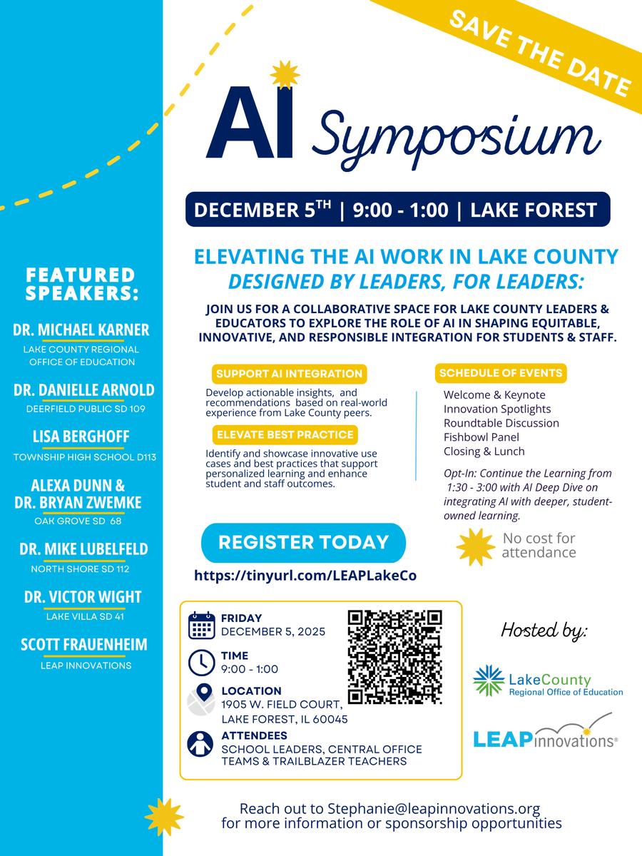 BryanZwemke's tweet photo. Join us for #AI Symposium on Friday, December 5th to explore the role of AI in shaping equitable, innovative &amp; student-centered learning. Spend the day hearing from district leaders, educators, and trailblazers who are leading the AI integration efforts from across Lake County. https://t.co/viArUwy9fo