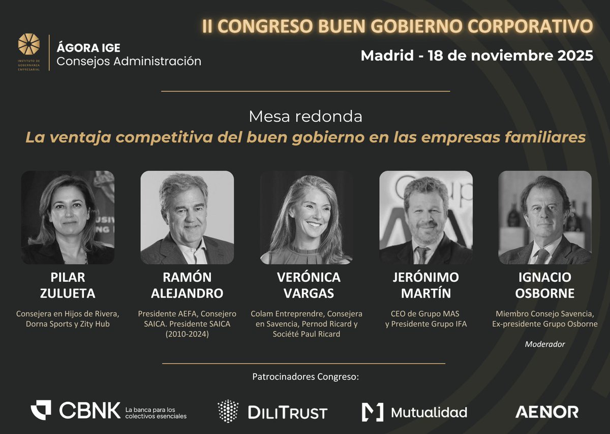 👨‍👩‍👧‍👦 La ventaja competitiva del buen gobierno en empresas familiares

Las #EmpresasFamiliares, motor del 90% del tejido empresarial, afrontan retos únicos: sucesión, sostenibilidad y adaptación, que abordaremos en nuestro #IGECongreso2025.

Últimas plazas! igobernanzaempresarial.com/congreso-agora…