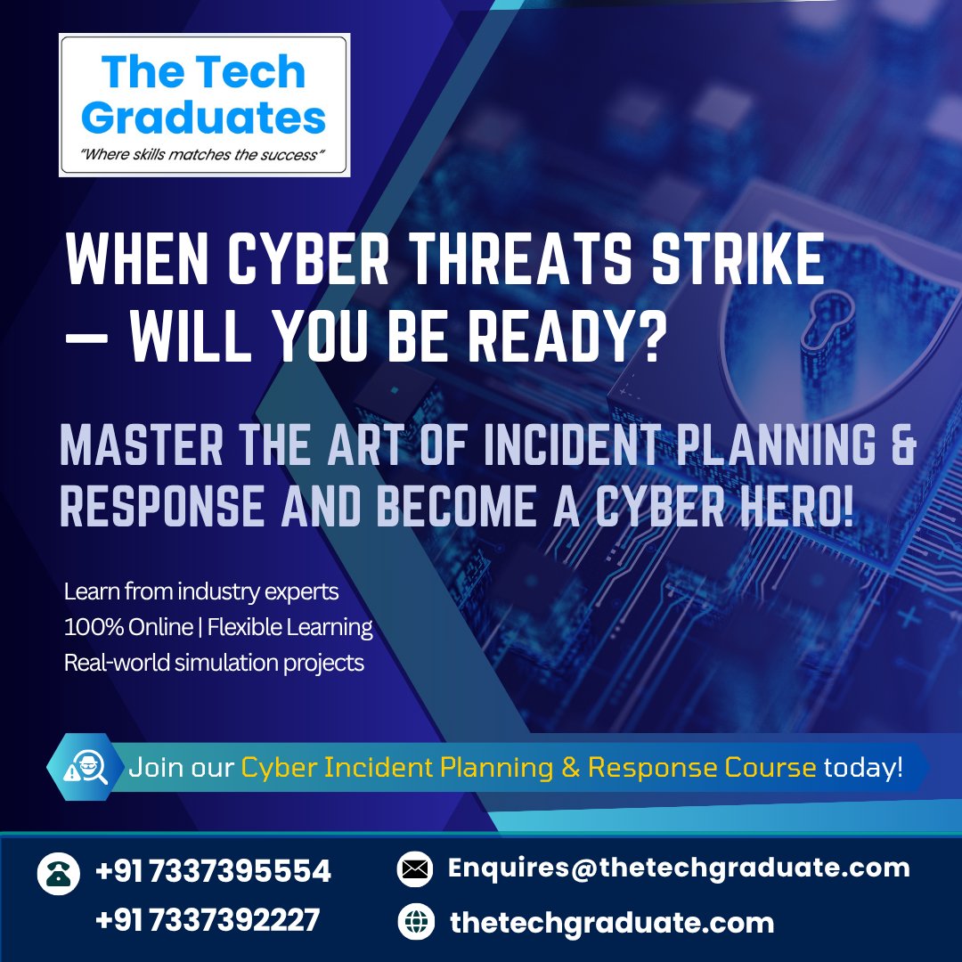theTechGraduate's tweet image. When Cyber Threats Strike — Will You Be Ready?
Master the art of Incident Planning &amp;amp; Response and become a cyber hero! ⚔️
📲 Call: +91 7337395554
✉️ Enquires@thetechgraduate.com
🌐 Enroll Now → thetechgraduate.com
🚀 Join our Cyber Incident Planning &amp;amp; Response Course today!