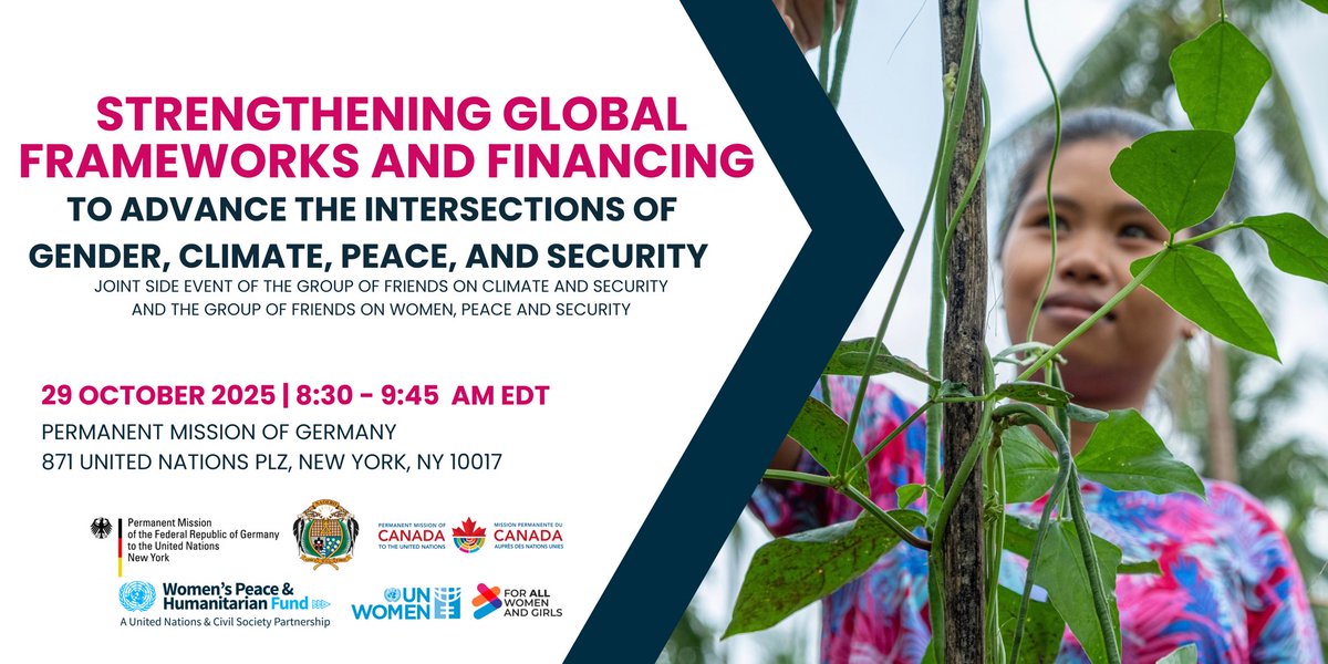 wphfund's tweet photo. HAPPENING TOMORROW!
Proud to co-sponsor this urgent dialogue – together with @UN_Women, @GermanyUN, @CanadaUN & @NauruMissionUN – spotlighting how we can strengthen global frameworks & financing to advance the nexus of gender, climate, peace & security.
#WPSWeek https://t.co/X5hVLTdd7V