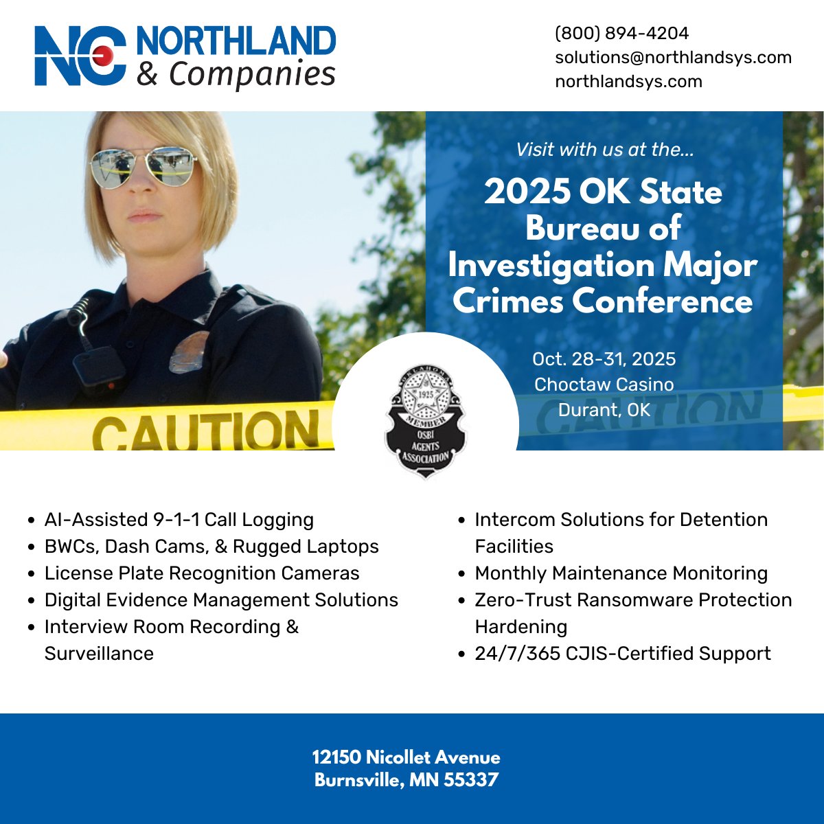 Northland1982's tweet image. 🚨 We’re at the 2025 OSBI Major Crimes Conference!
📍 Oct 28–31 | Choctaw Casino, Durant, OK

Stop by our booth to explore:
✅ AI 9-1-1 Logging
✅ DEMS
✅ BWCs, Dash Cams, Laptops
✅ LPR Cameras
✅ Interview Room Recording
✅ CJIS-Certified Support
#OSBI #PublicSafetyTech