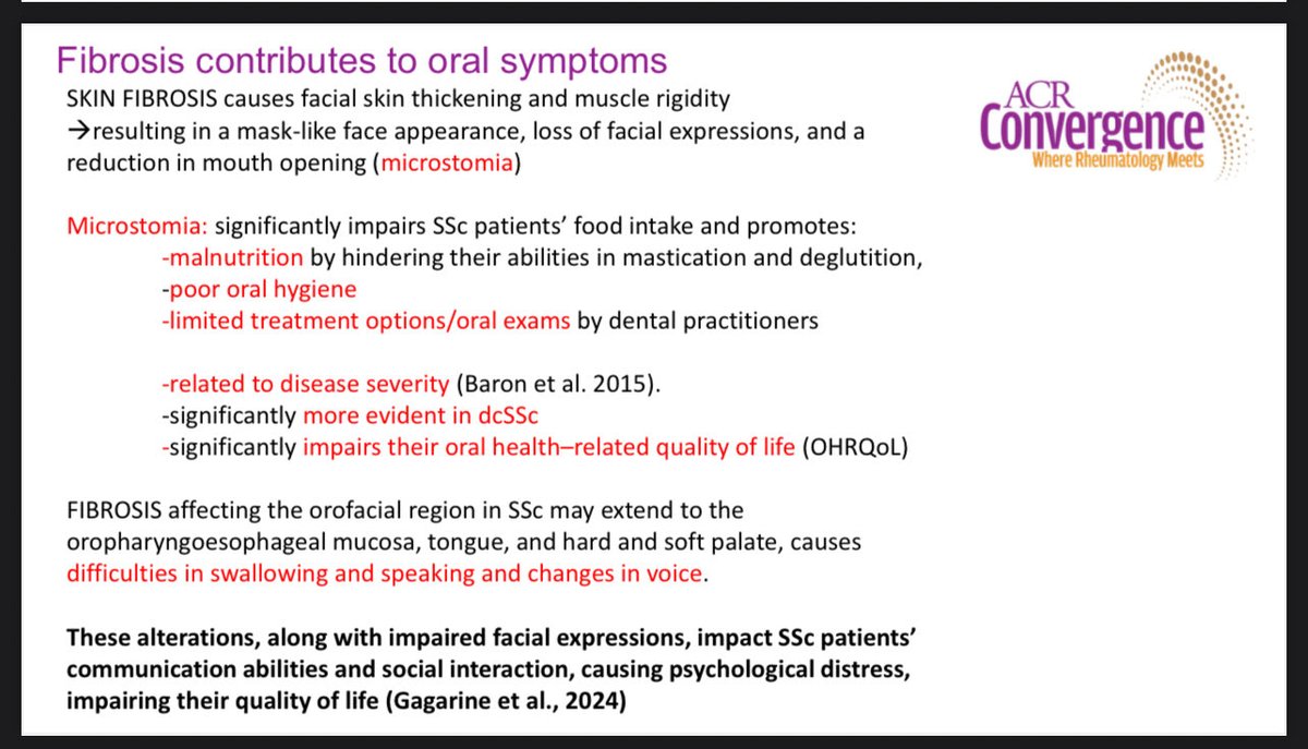 ACR25: Orofacial SSc — The Neglected Frontier 🦷
Andrew Leask, Univ. of Saskatchewan

🔹 80% SSc → orofacial fibrosis, microstomia, xerostomia, ↓ QoL.
🔹 Findings: Widened PDL, tooth loss, xerostomia, mask-like face, ↓ mouth opening (esp. dcSSc).
🔹 Biomarkers: ↑ IL-6, MMP-9,