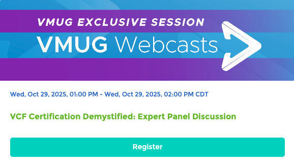 kkaminaris's tweet image. Whether you're building your cloud career or leading teams, the right cert matters. Join this #VMUG "VCF Certification Demystified" webcast expert panel WE, October 29 for a deep dive into cert paths, real-world use, and advice from the pros. dy.si/3po4U
