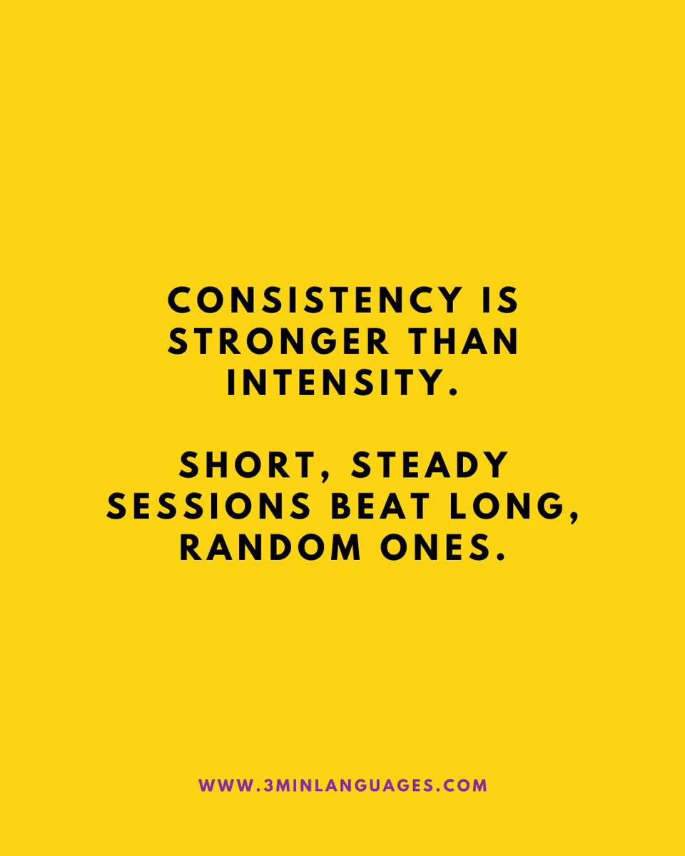 3MLanguages's tweet image. Consistency beats intensity.
 Brain-friendly, sustainable, effective.
 👉 Go steady: 3minlanguages.com

#3MinuteLanguages #StudyIn3 #LanguageLearning #MicroLearning #Consistency #LearnFrench #LearnSpanish #LearnGerman #LearnItalian #LearnPortuguese