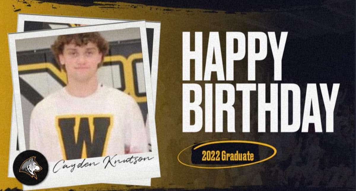 Happy Birthday today to 2022 graduate Cayden Knutson!
