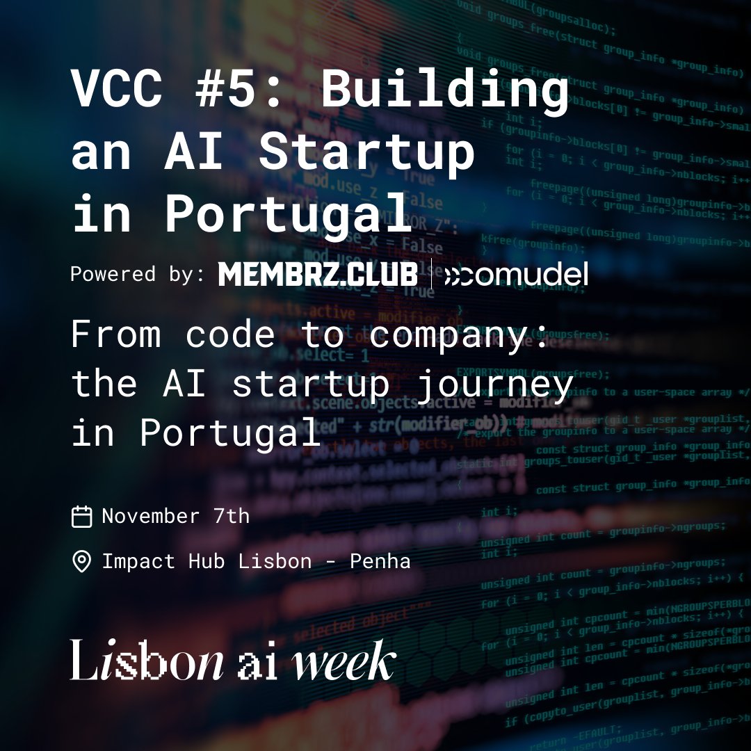 🚀From idea to impact: what does it take to build an #AI startup in #Portugal? Join João Graça (<a href="/Unbabel/">Unbabel</a>, Shilling VC, Stealth AI Startup) for a fireside chat on scaling, lessons learned &amp; growing with purpose. Nov 7 at <a href="/impacthublisbon/">Impact Hub Lisbon</a> Penha. 🎟️ membrz.club/vcc/events/ses…