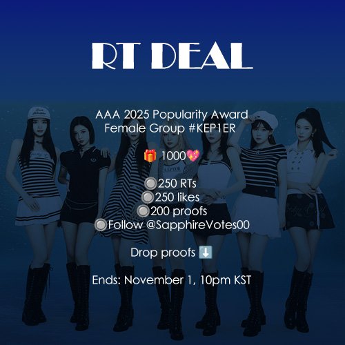 yansbun's tweet photo. [📢] RT DEAL FOR  #KEP1ER ‼️

AAA 2025 Popularity Award
Female Group #KEP1ER 

🎁1000💖

⚠️RULES
🔘250 RTs 
🔘250 likes 
🔘200 proofs
🔘Follow @SapphireVotes00

Drop proofs ⬇️

Ends: November 1, 10pm KST https://t.co/phxd6Xu5C5
