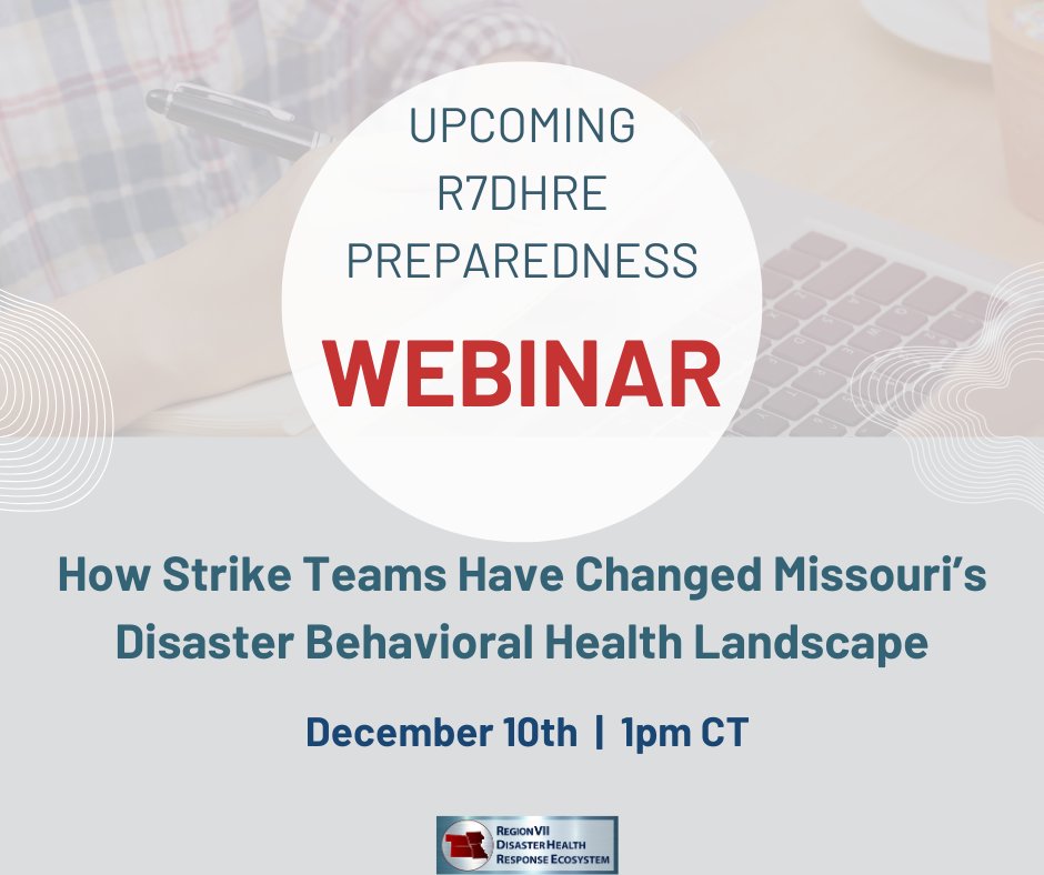 ⭐Upcoming R7DHRE Preparedness Webinar ⭐

🖥️How Strike Teams Have Changed Missouri’s Disaster Behavioral Health Landscape
📆December 10th | 1pm CT
 📍ZOOM 

Learn More | Register: bit.ly/4nhK9Ls

#RDHRSReady
