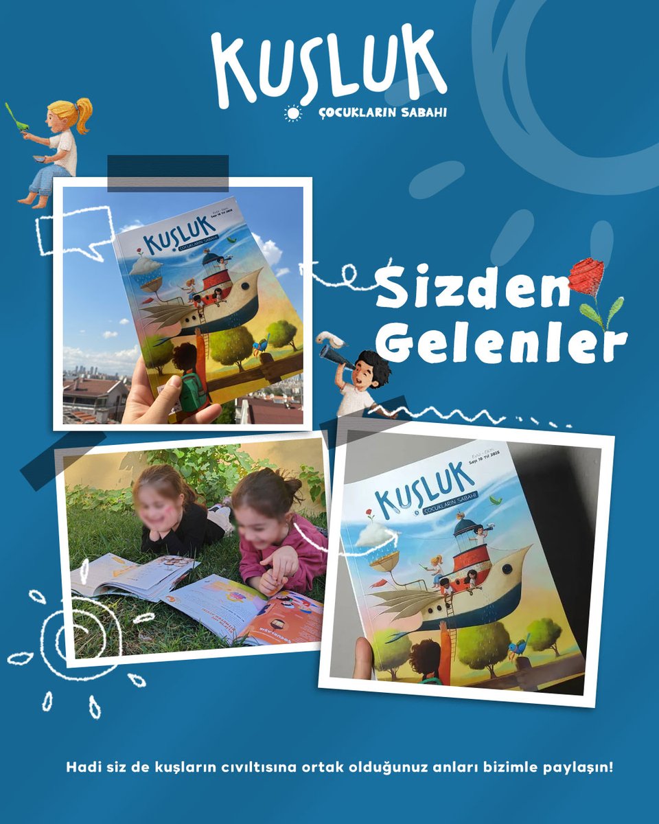 Sizden gelenlerde bu hafta! 💫

✨ Hadi, siz de kuşların cıvıltısına ortak olduğunuz anları bizimle paylaşın!🐦🌿

#kuslukdergi
#tulukitap
#cocukdergisi
#cocukmasalları
#cocukhikayeleri