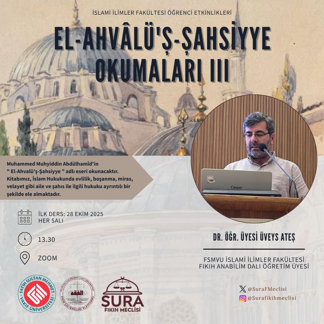 Şûra Fıkıh Meclisi ve FSMVÜ İslami İlimler Fakültesi Fıkıh Çalışmaları Platformu olarak Ahval-i Şahsiyye Okumaları dersimize yeni dönemde devam ediyoruz. 

🔗 Kayıt için lütfen formu doldurunuz. 
docs.google.com/forms/d/e/1FAI…