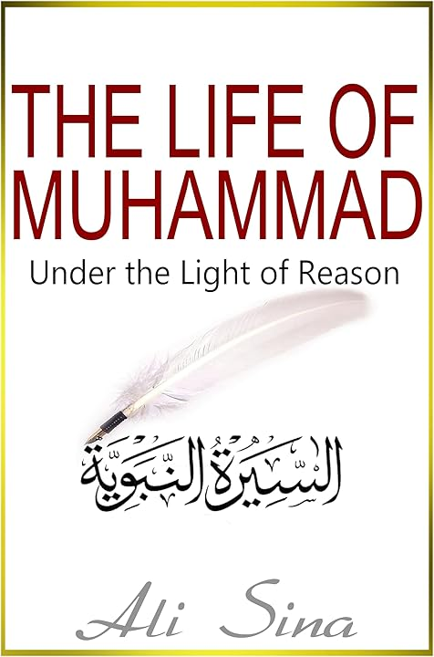 AliSinaOrg's tweet photo. My book, The Life of Muhammad, the definitive and comprehensive biography of the founder of Islam is out.                      For a short time you can read it on Kindle free.  https://t.co/Lu8dEL6bOS https://t.co/c87OvW4LUo