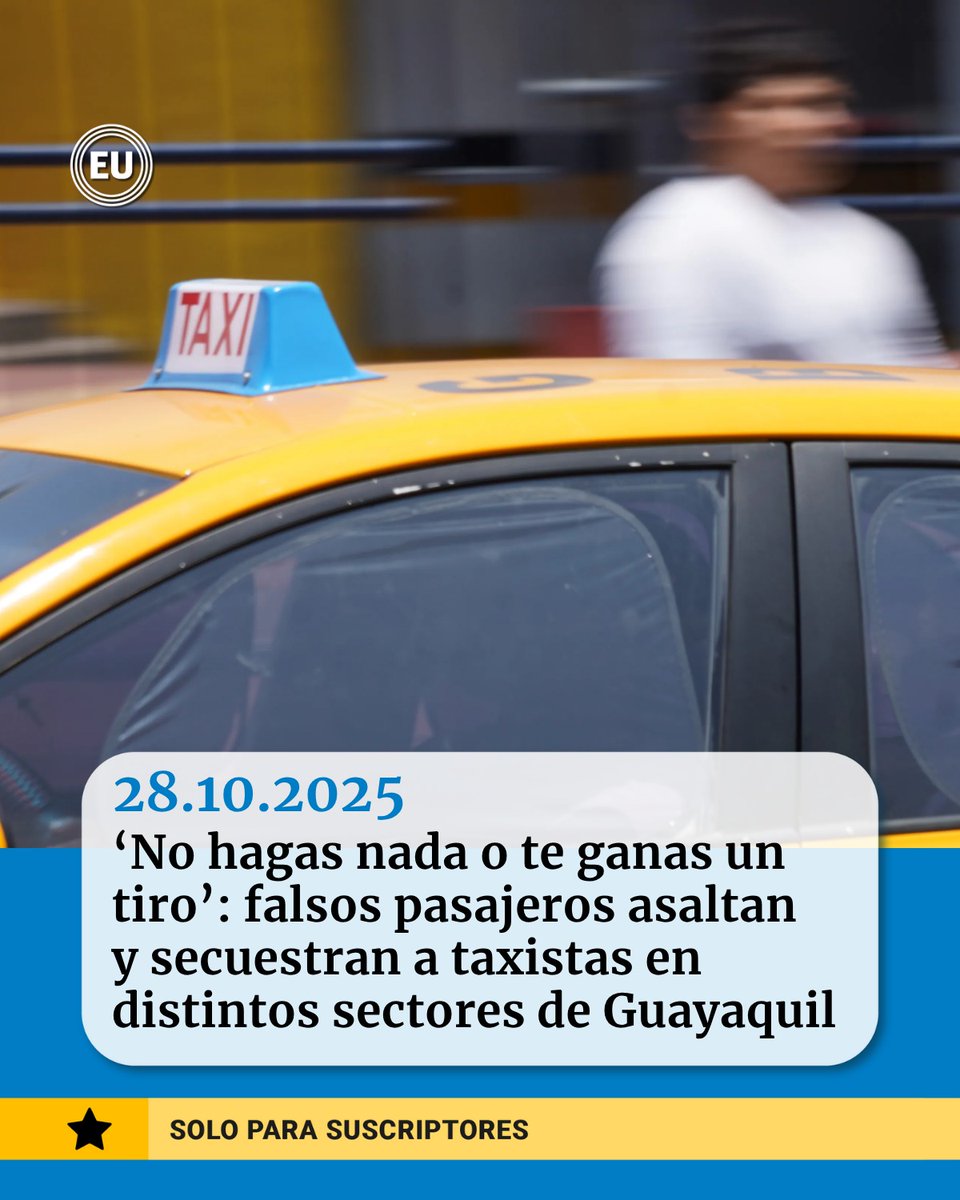 ‘No hagas nada o te ganas un tiro’: falsos #pasajeros asaltan y secuestran a #taxistas en distintos sectores de #Guayaquil ow.ly/kwPx50Xj3Yo