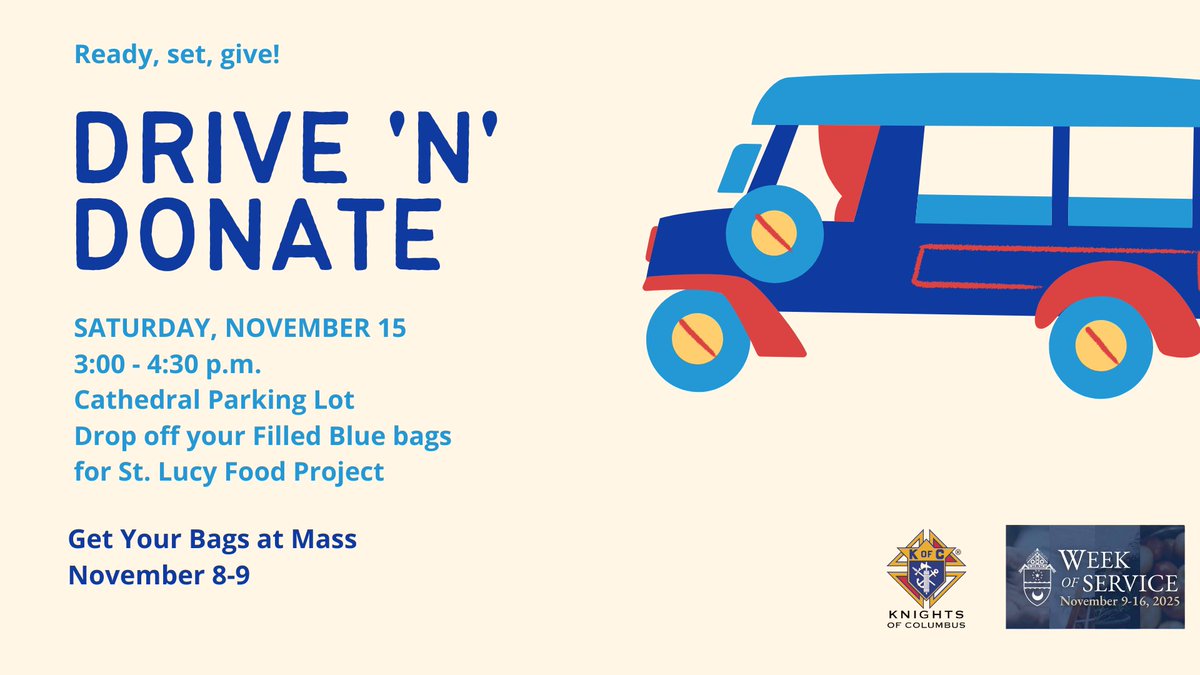 We are hosting a Drive-thru Food Drive on Sat, Nov 15 from 3-4:30pm in support of the St. Lucy Food Project! Get your blue bags at Masses the weekend of Nov 8/9.  Can't make it that afternoon? Drop your donations off at any Mass Nov 15-16! Thank you!