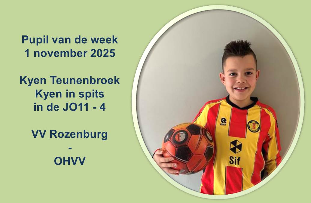 𝗞𝗼𝗺𝗲𝗻𝗱𝗲 𝘇𝗮𝘁𝗲𝗿𝗱𝗮𝗴 𝗶𝘀 𝗞𝘆𝗲𝗻 𝗧𝗲𝘂𝗻𝗲𝗻𝗯𝗿𝗼𝗲𝗸 𝗱𝗲 𝗽𝘂𝗽𝗶𝗹 𝘃𝗮𝗻 𝗱𝗲 𝘄𝗲𝗲𝗸 𝗶𝗻 𝗱𝗲 𝘁𝗵𝘂𝗶𝘀𝘄𝗲𝗱𝘀𝘁𝗿𝗶𝗷𝗱 𝘁𝗲𝗴𝗲𝗻 𝗢𝗛𝗩𝗩, 𝘄𝗶𝗷 𝘄𝗲𝗻𝘀𝗲𝗻 𝗞𝘆𝗲𝗻 𝗲𝗲𝗻 𝗳𝗶𝗷𝗻𝗲 𝗱𝗮𝗴!⚽️⚽️⚽️