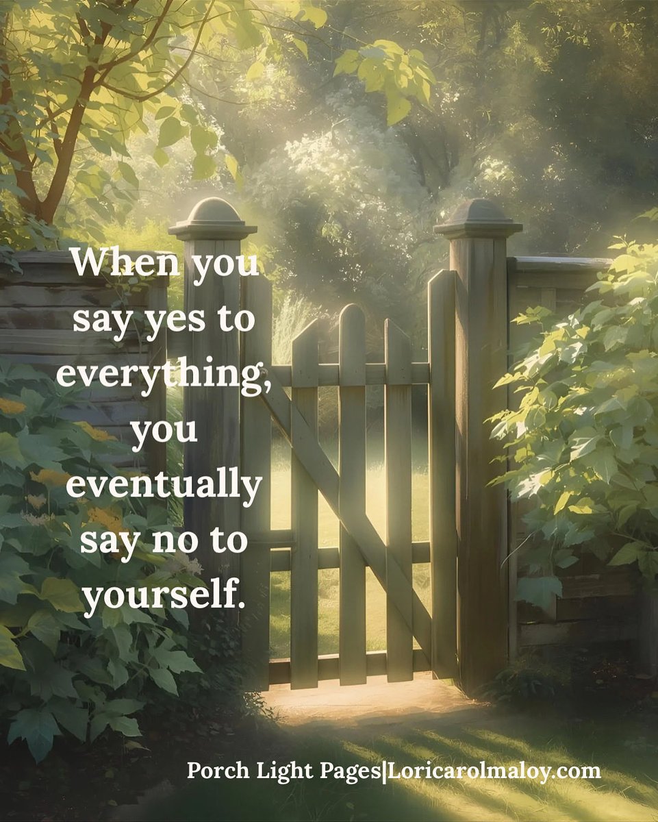 Loricarolmaloy's tweet image. When you say yes to everything, you eventually say no to yourself. 
Boundaries aren’t rejection—they’re love in its truest form.

#PorchLightPages #BoundariesAsLove #SoulCare #GentleEncouragement
