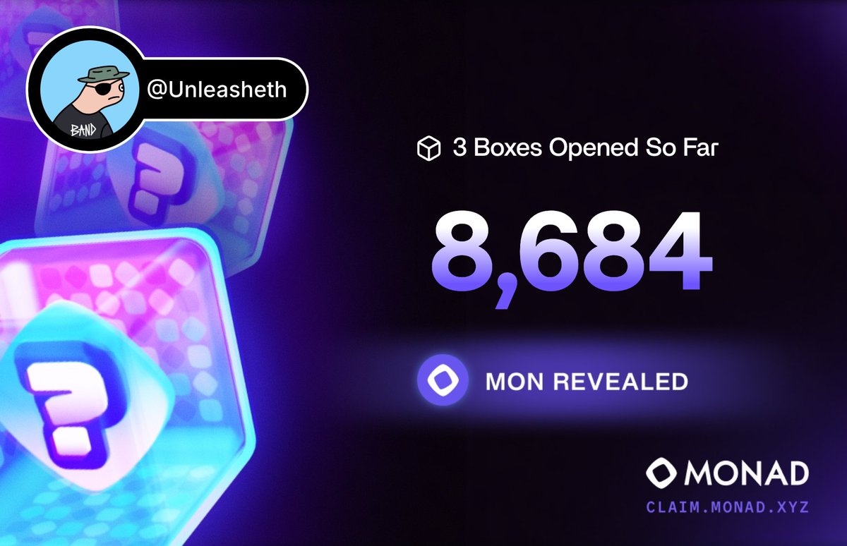 Unleasheth's tweet photo. MONAD BOXES 🎁 https://t.co/pCFJJJpyL3
