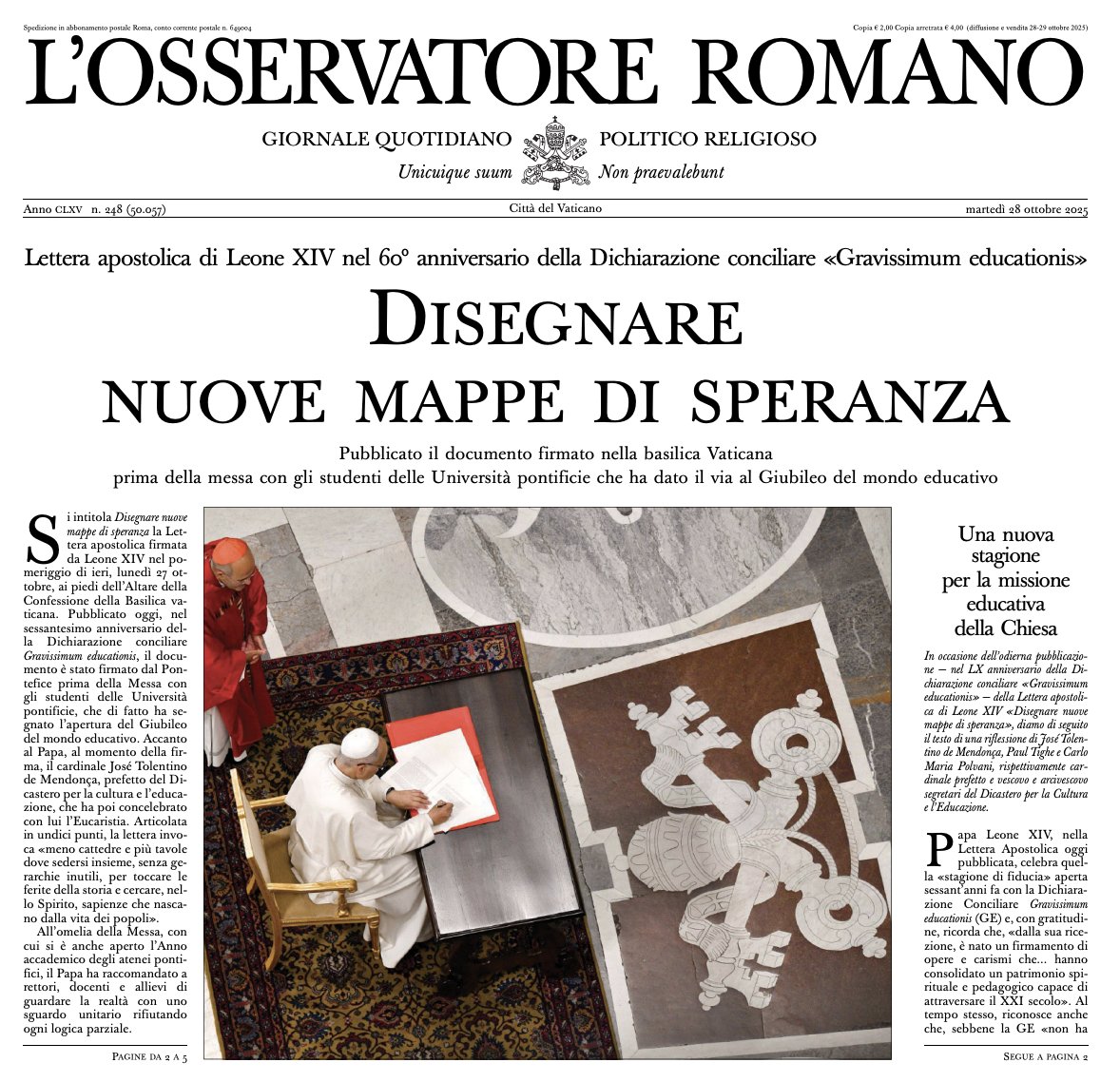 #PapaLeoneXIV #LeoneXIV 
Disegnare nuove mappe di speranza
Lettera apostolica di Leone XIV nel 60° anniversario della Dichiarazione conciliare «Gravissimum educationis»
osservatoreromano.va/it/news/2025-1…