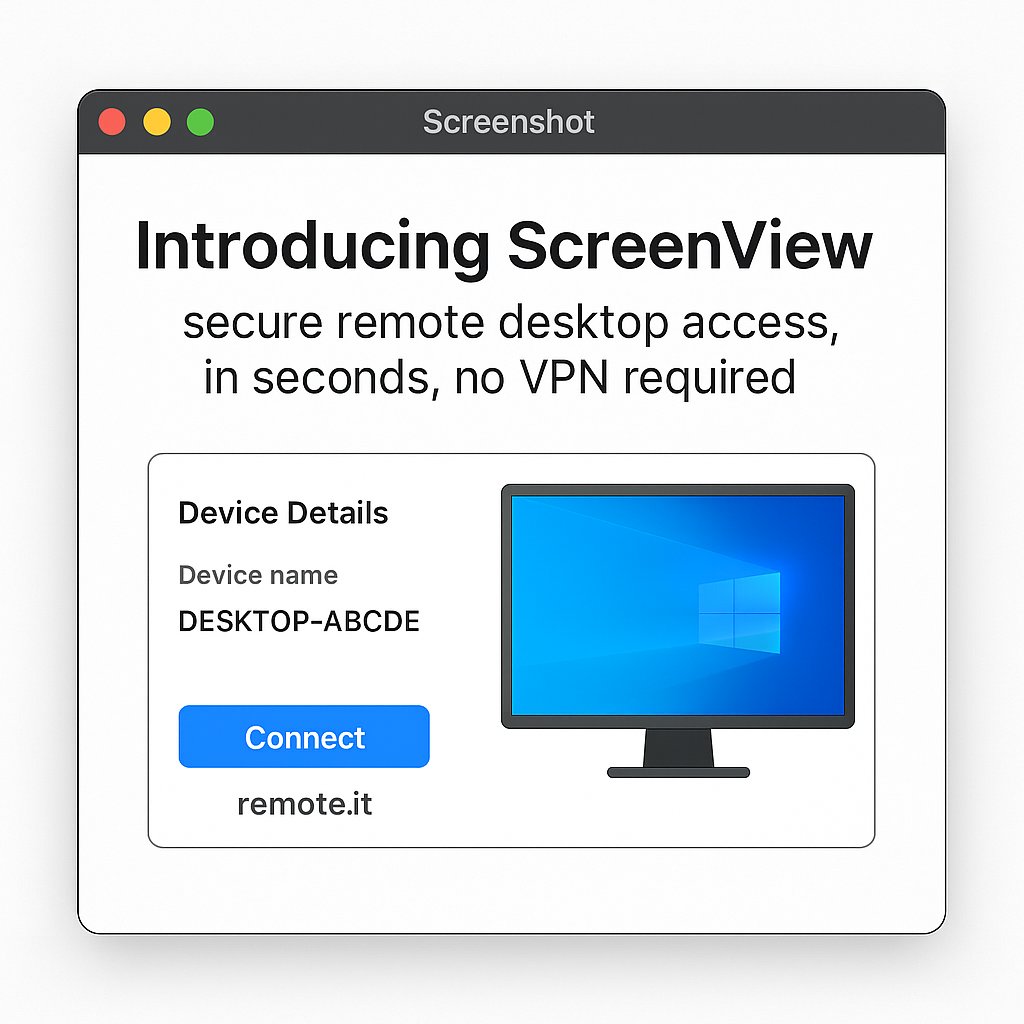 Introducing ScreenView — secure remote desktop access in seconds, no VPN required. ScreenView is the best remote viewing solution because it provides instant, secure, portless access to any device—no VPNs, open ports, or complex setup required. All from your browser.